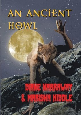 An Ancient Howl 1