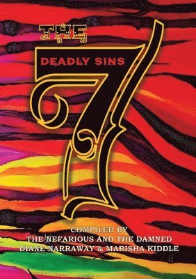 7 Deadly Sins, Häftad