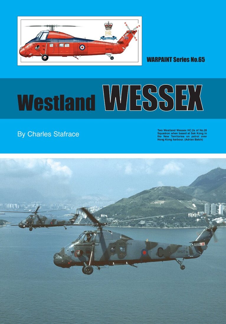 Charles Satfrace - Westland Wessex, Häftad