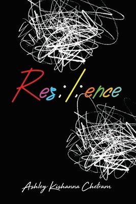 Ashley Kishanna Chetram, Ashley  Kishanna Chetram - Res;l;ence, Häftad