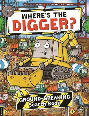 James Cottell - Where’s the Digger?, Häftad