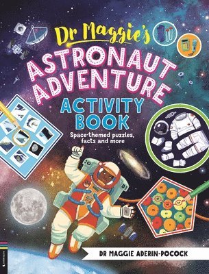 bokomslag Dr Maggie's Astronaut Adventure Activity Book