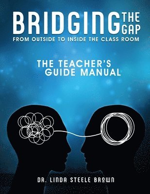 Bridging the gap from outside to inside the class room. TE 1