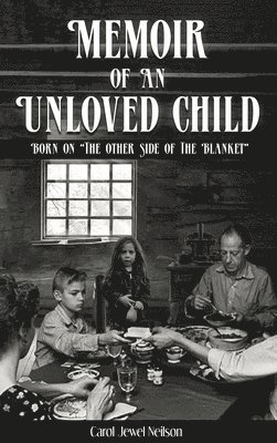Memoir of an Unloved Child 1