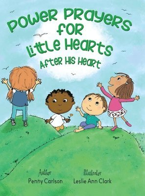 bokomslag Power Prayers for Little Hearts After His Heart