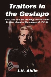 bokomslag Traitors in the Gestapo