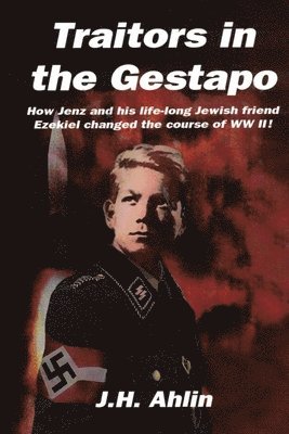 Traitors in the Gestapo 1