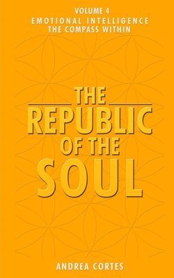 bokomslag The Republic of the Soul