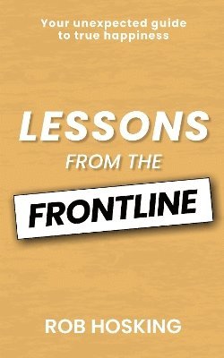 bokomslag LESSONS FROM THE FRONTLINE