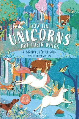 bokomslag How The Unicorns Got Their Wings