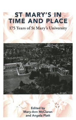 bokomslag St Mary's in Time and Place