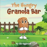 bokomslag The Hungry Granola Bar