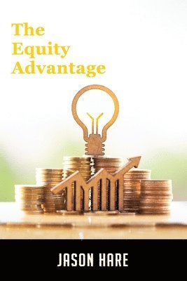 bokomslag Equity Advantage