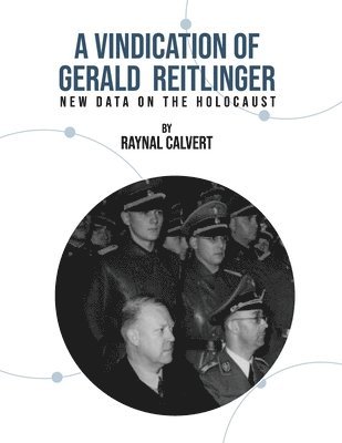 A Vindication of Gerald Reitlinger 1