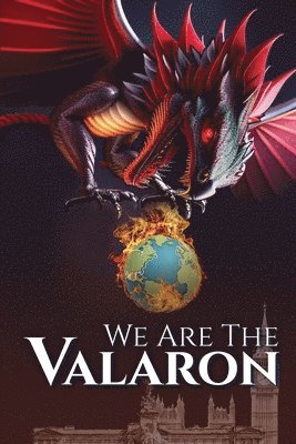 We Are the Valaron 1