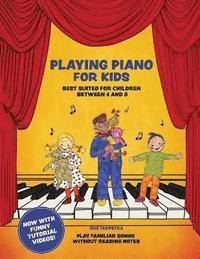 bokomslag Playing Piano for Kids