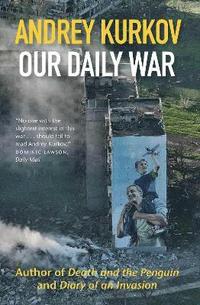 bokomslag Our Daily War