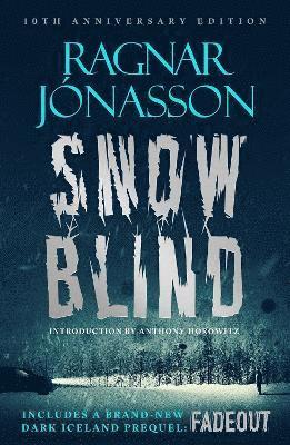 bokomslag Snowblind: 10th Anniversary Edition
