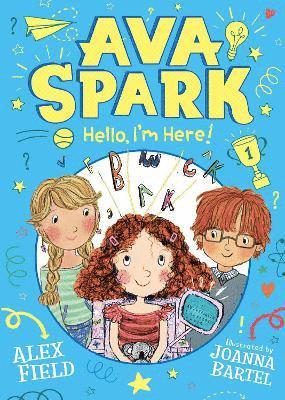 Ava Spark: Hello, I'm Here! 1