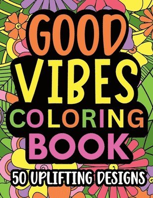 Jessica Summer - Good Vibes Coloring Book, Häftad