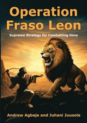 Andrew Agbaje, Juhani Juusola - Operation Fraso Leon, Häftad. Tillgänglighet: Lägg i varukorg