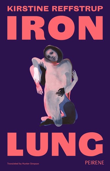 Kirstine Reffstrup - Iron Lung, Häftad