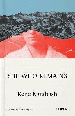 Rene Karabash - She Who Remains, Häftad