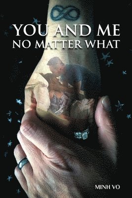 Minh Vo - You And Me No Matter What, Häftad