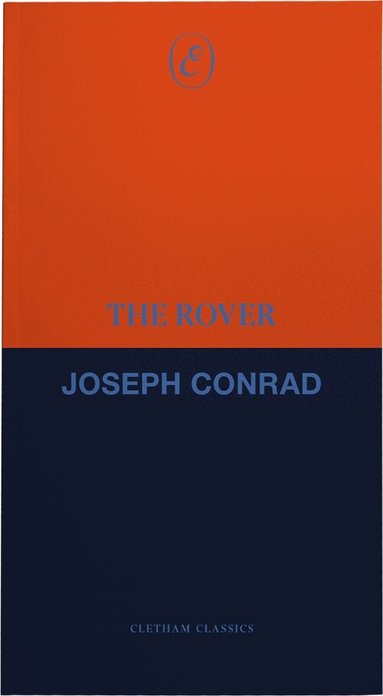 Joseph Conrad - The Rover, Häftad