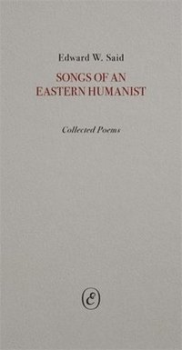 bokomslag Songs of an Eastern Humanist