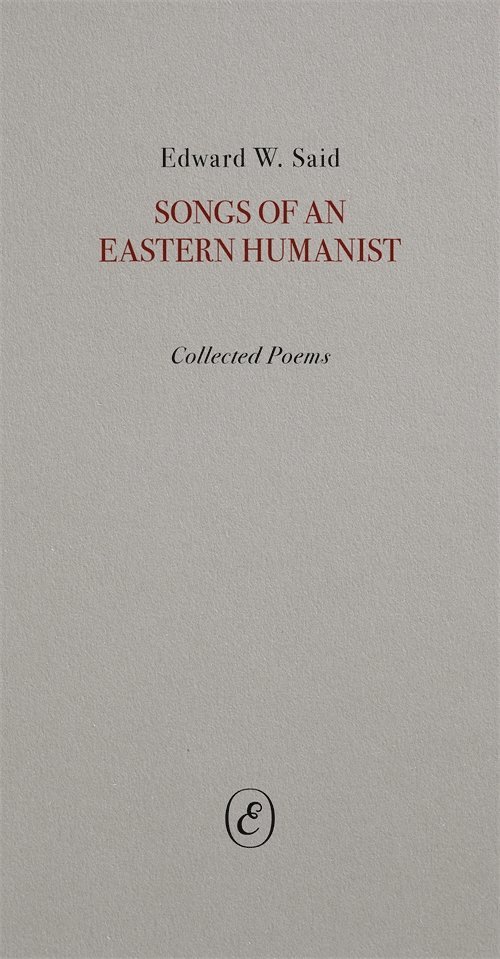Edward Said, Timothy Brennan - Songs of an Eastern Humanist, Häftad