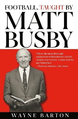 bokomslag Football, Taught By Matt Busby