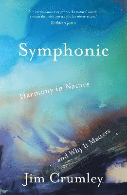 Jim Crumley - Symphonic, Inbunden
