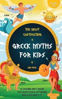 bokomslag Most Captivating Greek Myths For Kids