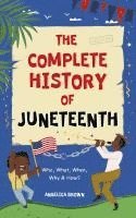 bokomslag Complete History of Juneteenth