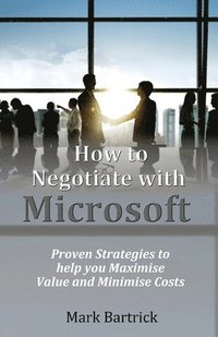 bokomslag How to Negotiate with Microsoft