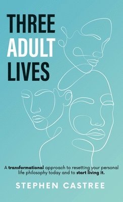 Three Adult Lives 1