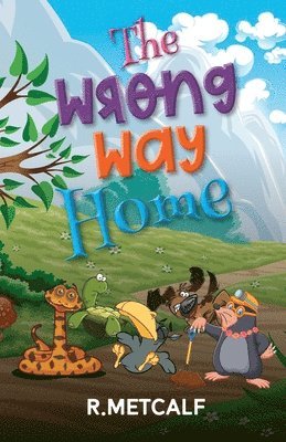 The Wrong Way Home 1