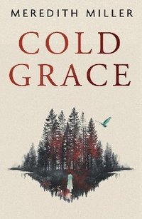 bokomslag Cold Grace