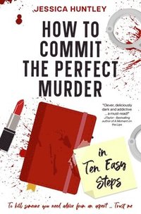 bokomslag How to Commit the Perfect Murder in Ten Easy Steps