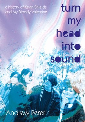 Andrew Perer - Turn My Head Into Sound, Häftad. Tillgänglighet: Lägg i varukorg