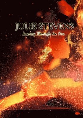 Journey Through the Fire 1