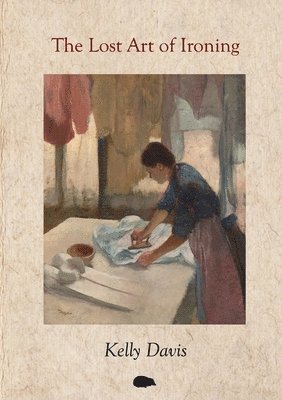 Lost Art of Ironing 1