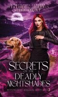 Heather G Harris - Secretes of the Deadly Nightshades, Inbunden