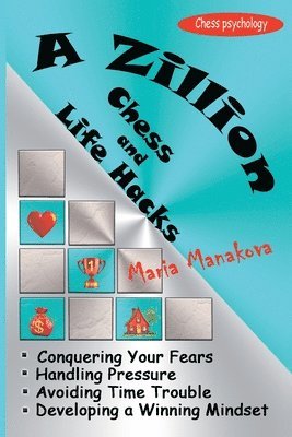 Zillion Chess and Life Hacks