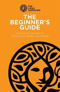 bokomslag The Beginner's Guide