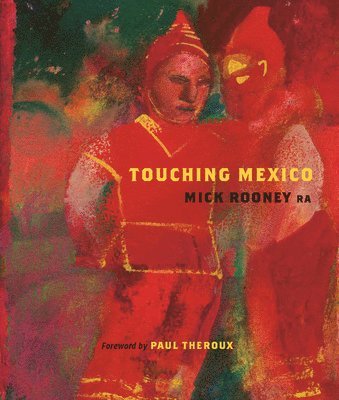 bokomslag Touching Mexico