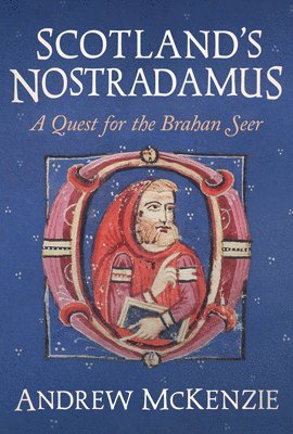 bokomslag Scotland's Nostradamus