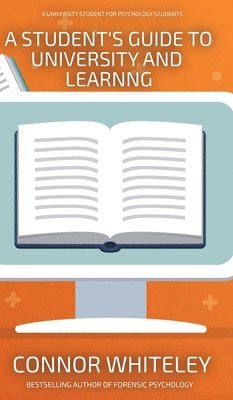 bokomslag Student's Guide To University And Learning