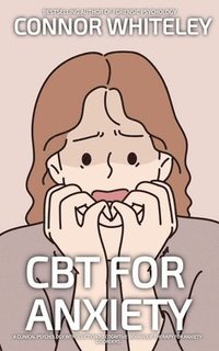 bokomslag CBT For Anxiety